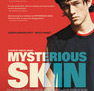 Mysterious Skin